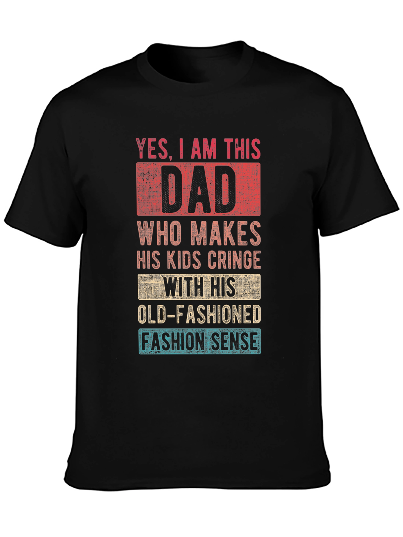 Funny Dad T-Shirt - Old-Fashioned Fashion Sense