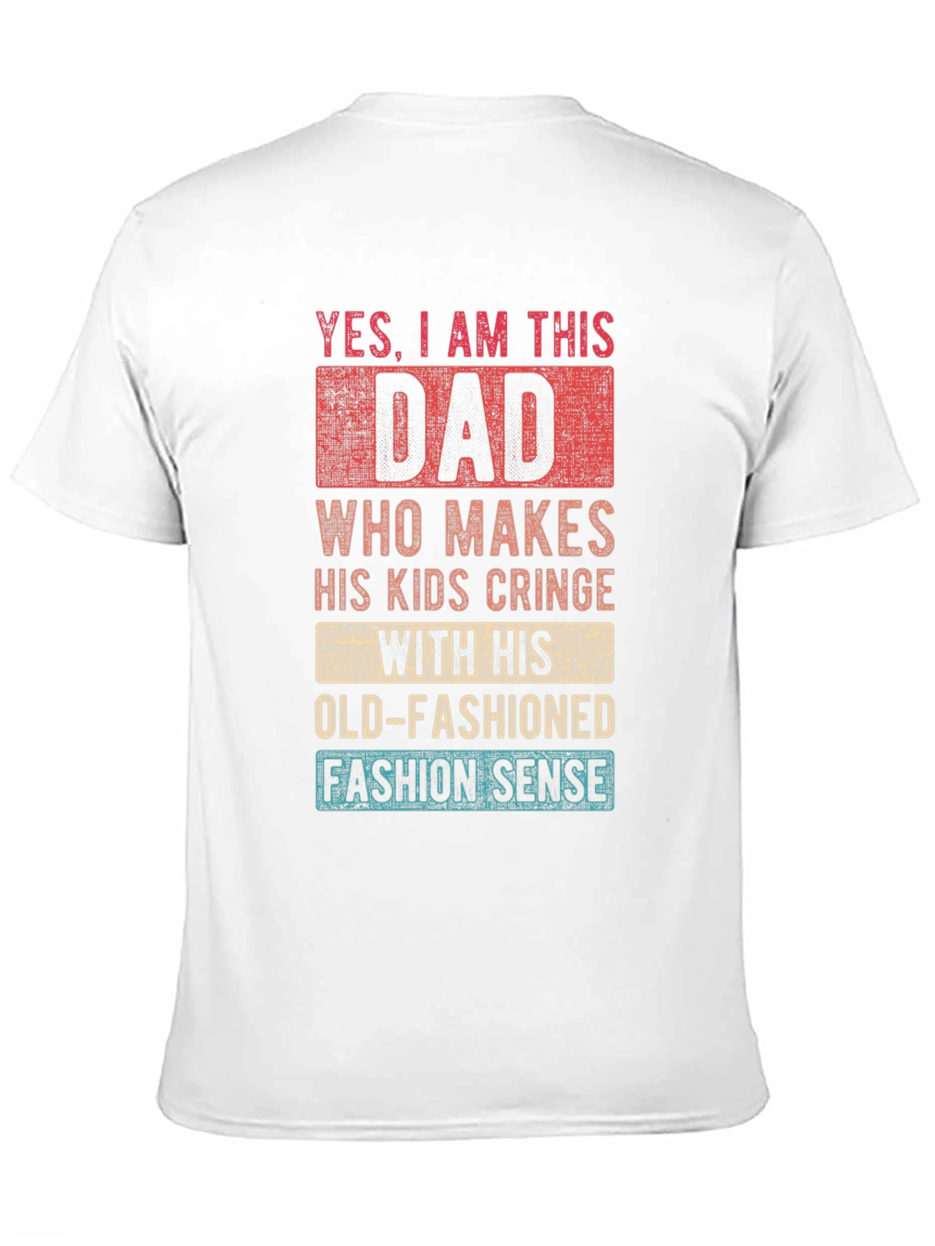 Funny Dad T-Shirt - Old-Fashioned Fashion Sense