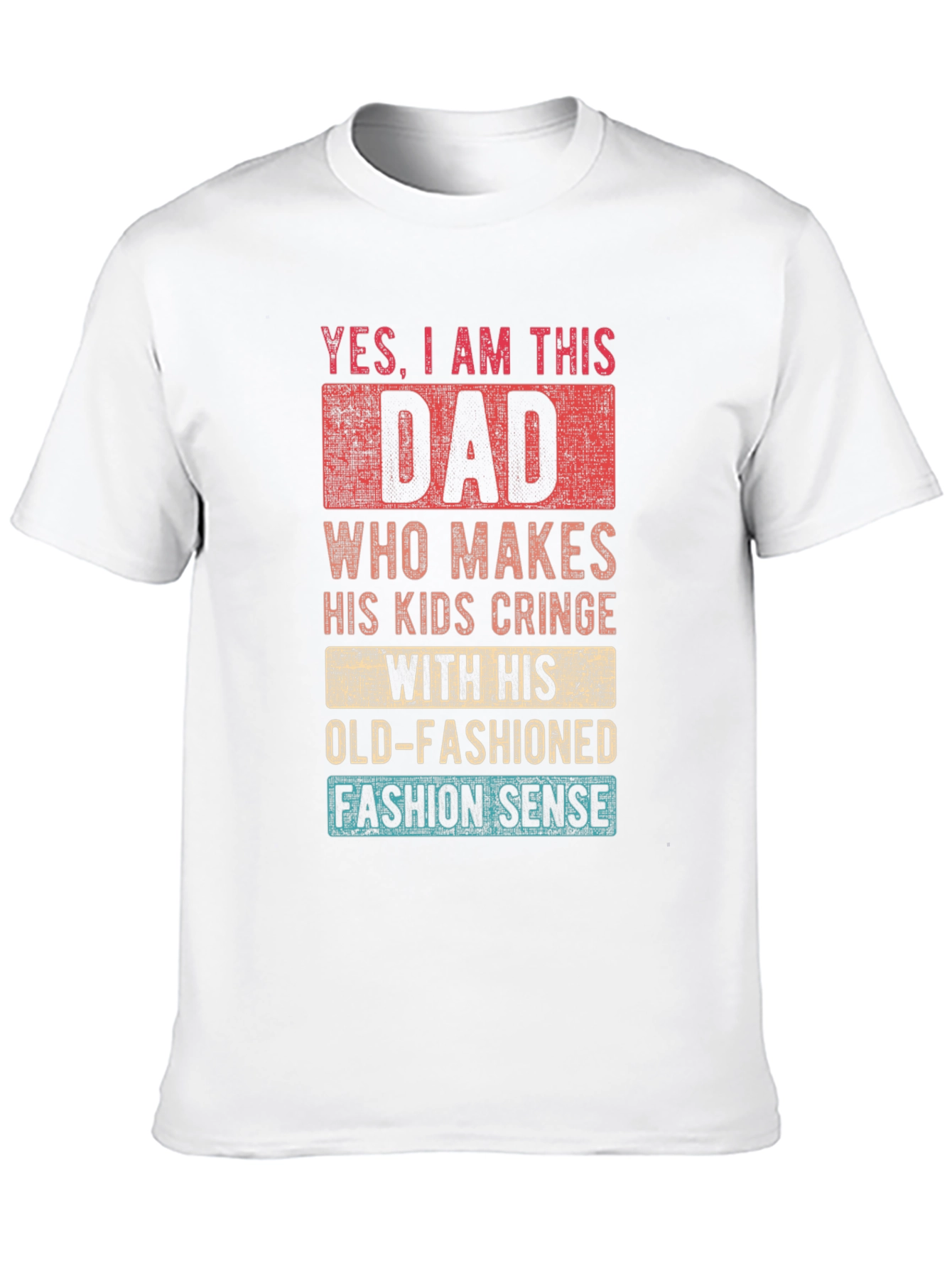 Funny Dad T-Shirt - Old-Fashioned Fashion Sense