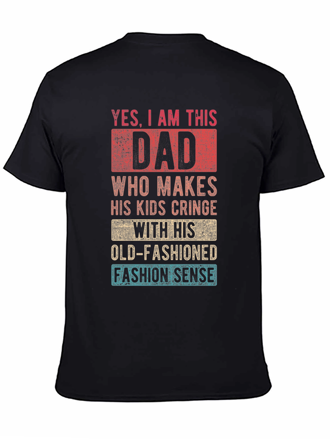 Funny Dad T-Shirt - Old-Fashioned Fashion Sense