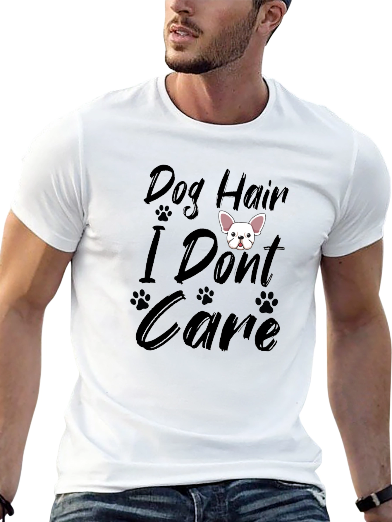 Dog Hair I Dont Care T-Shirt