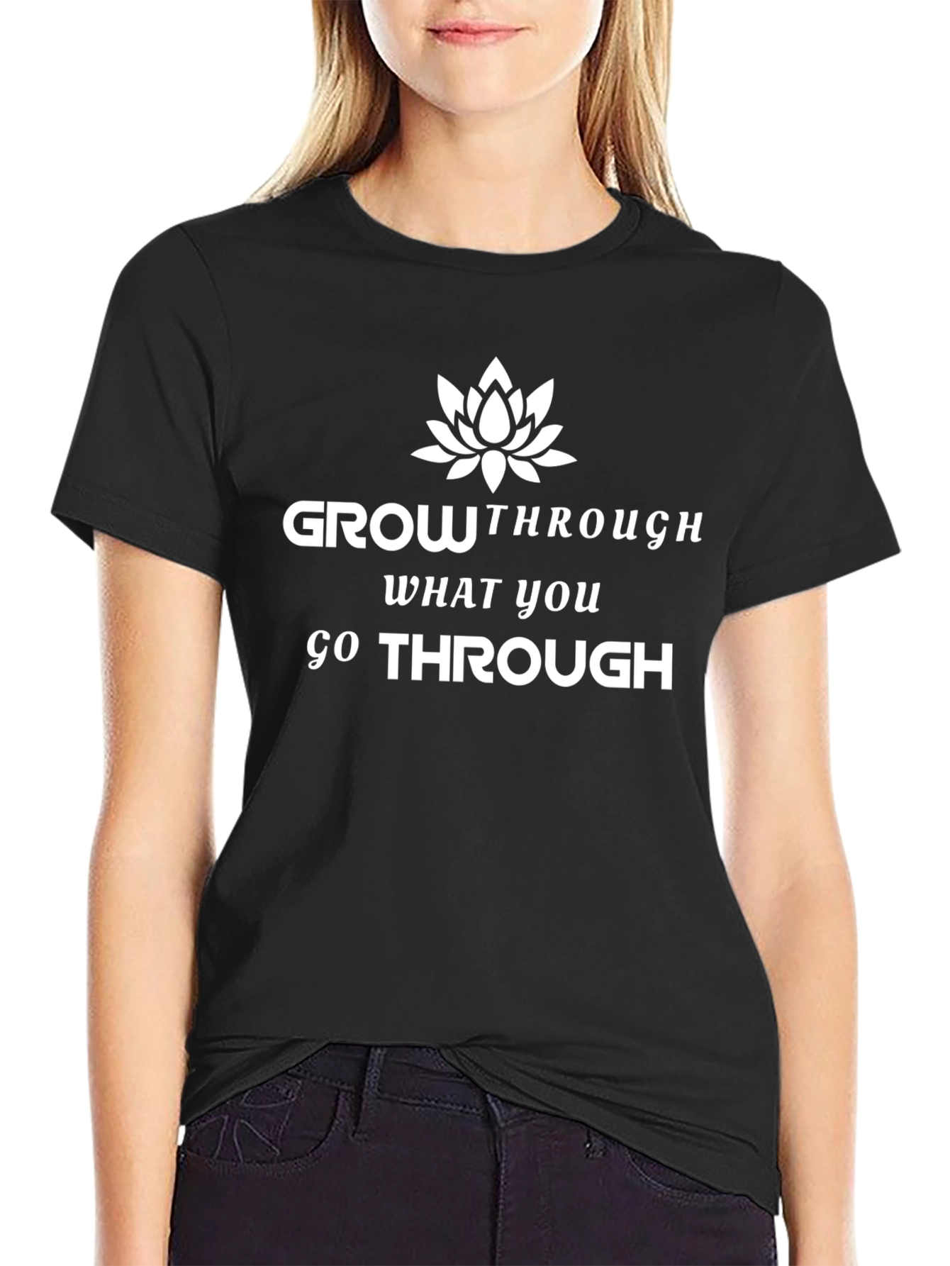 Grow Through What You Go Through Black T-Shirt