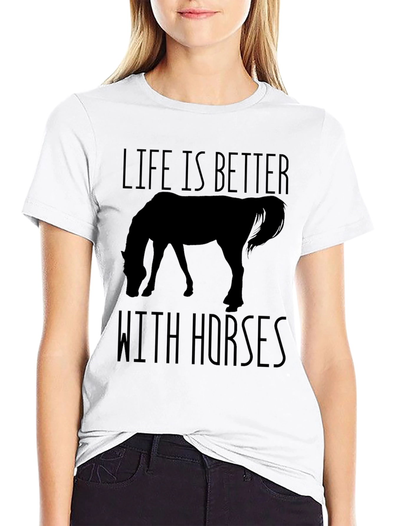 Life Is Better With Horses T-Shirt