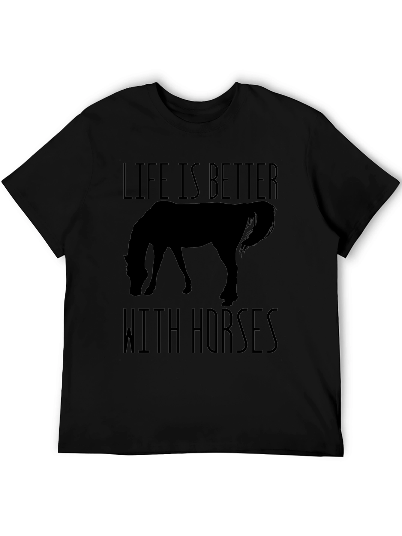 Life Is Better With Horses T-Shirt