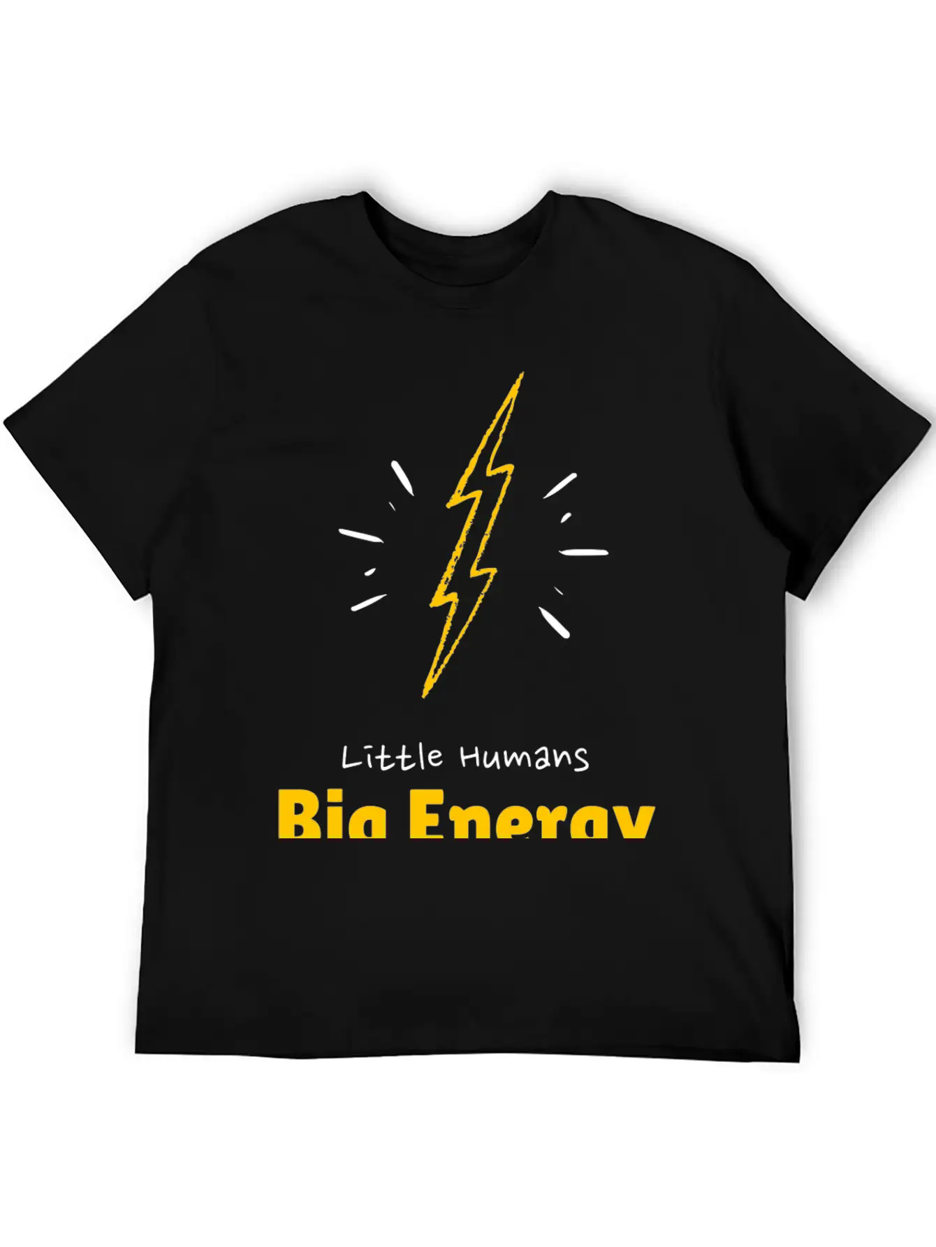 Little Humans |Big Energy Unisex Casual T-Shirt – Clean Design For Daily Comfort