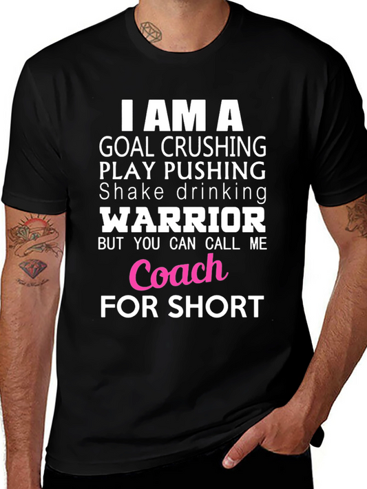 Goal Crushing Warrior Coach T-Shirt
