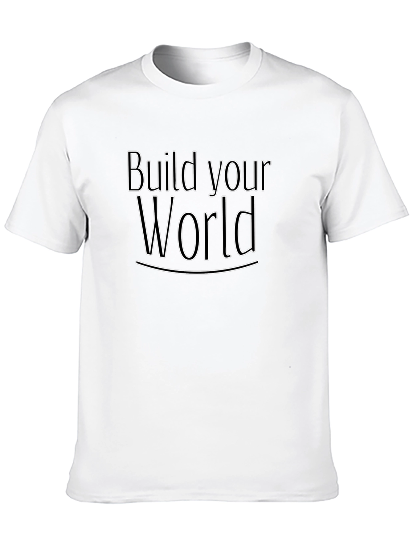 Build Your World Graphic Tee - Inspiring Design
