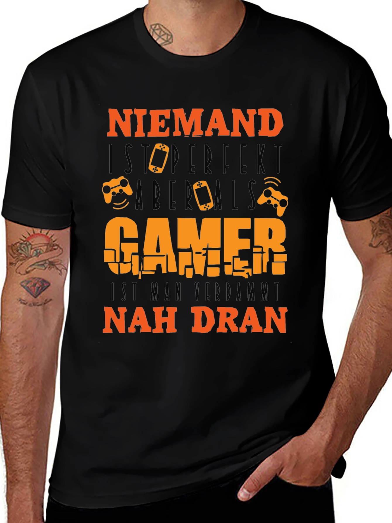 Gamer T-Shirt: Niemand Ist Perfekt - But Gamer