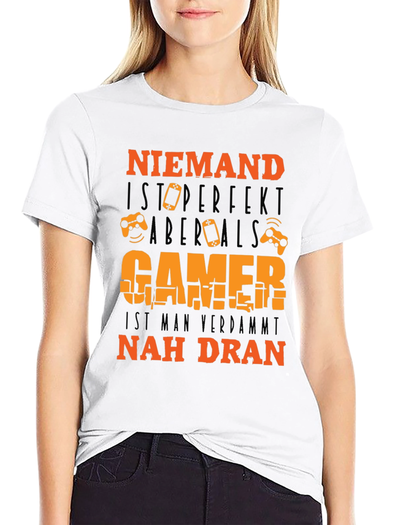Gamer T-Shirt: Niemand Ist Perfekt - But Gamer