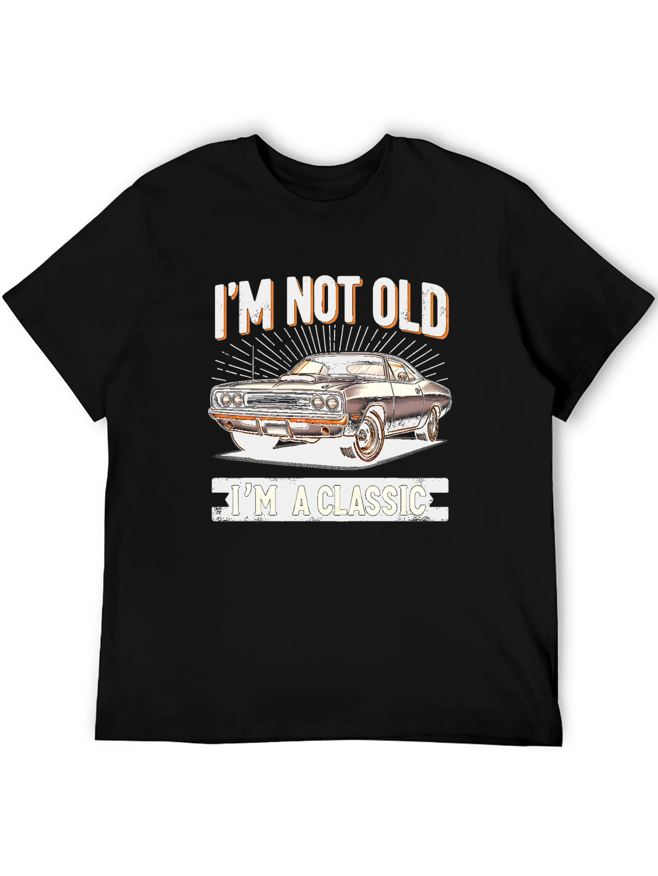 Im Not Old Im A Classic T-Shirt