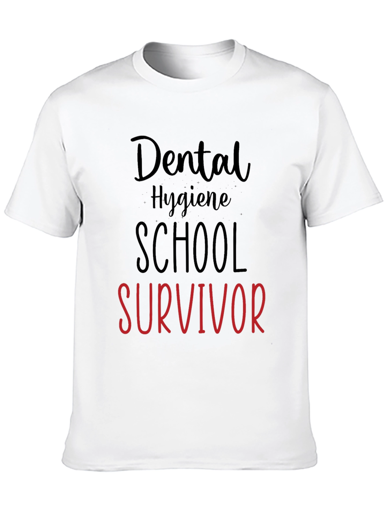 Dental Hygiene School Survivor T-Shirt