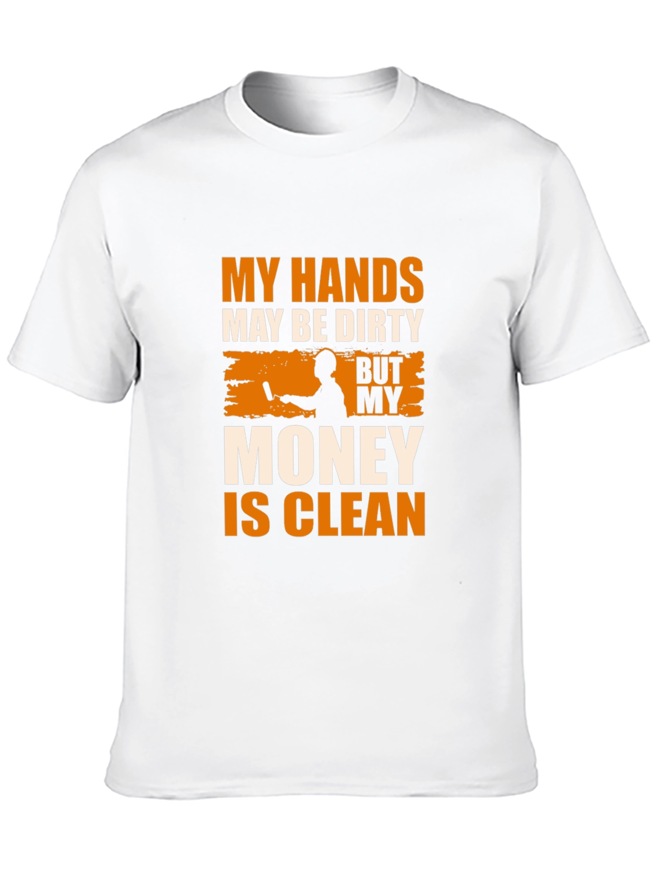 Dirty Hands Clean Money Graphic T-Shirt