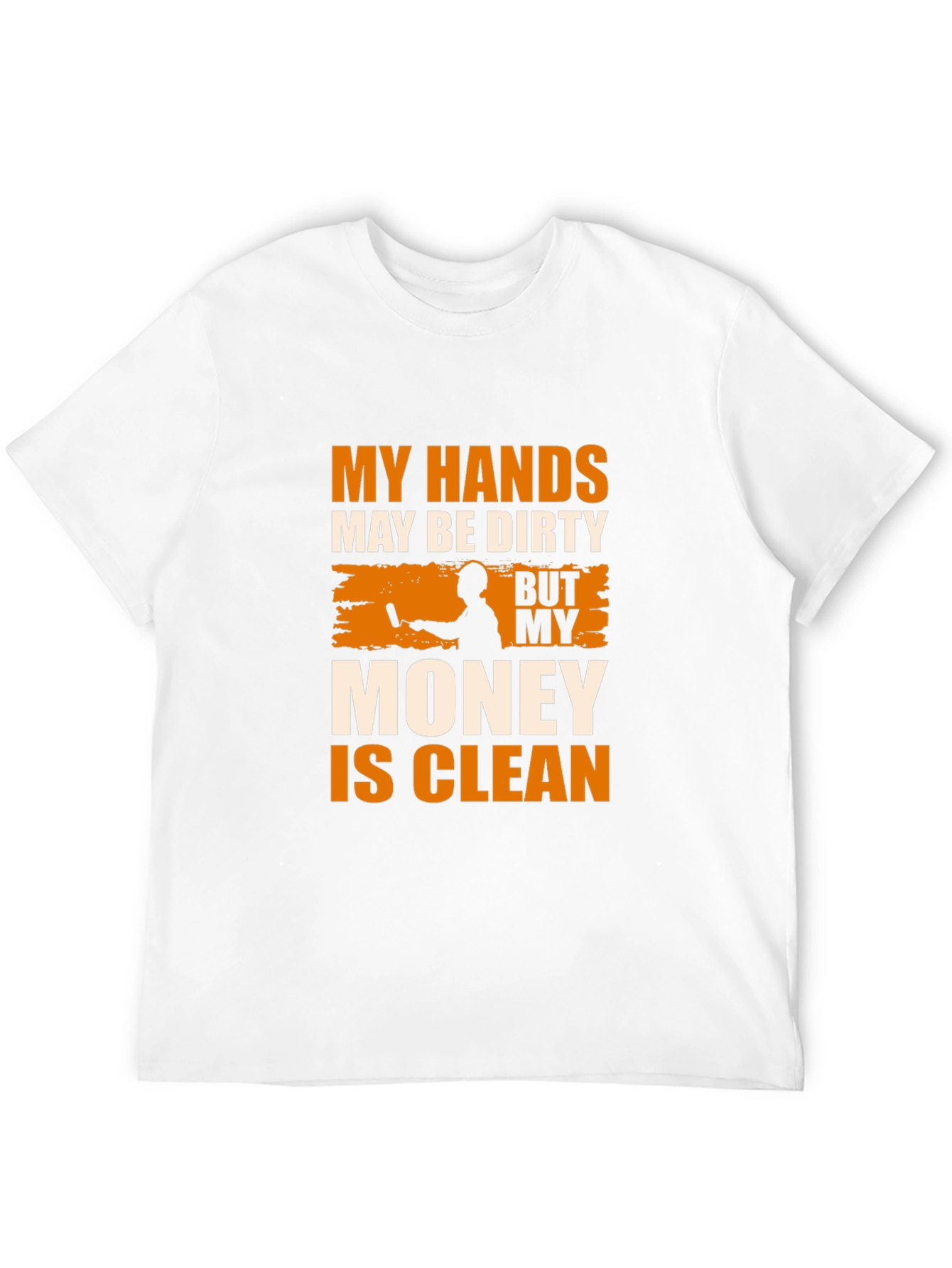 Dirty Hands Clean Money Graphic T-Shirt