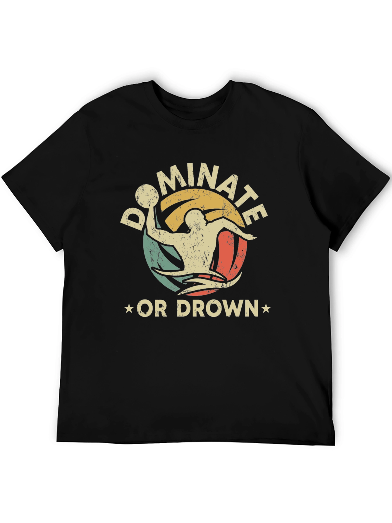 Dominate or Drown Graphic Tee