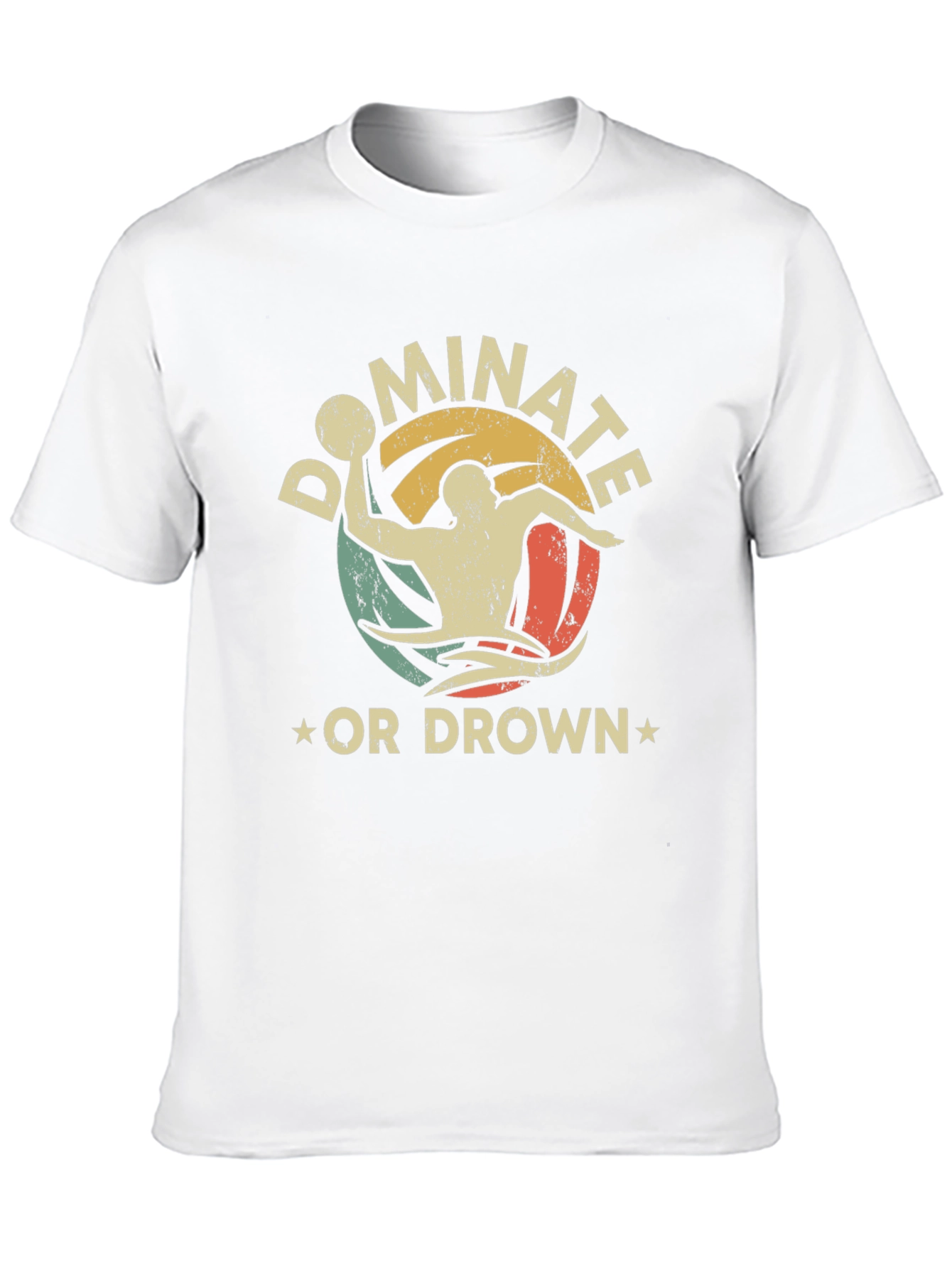 Dominate or Drown Graphic Tee