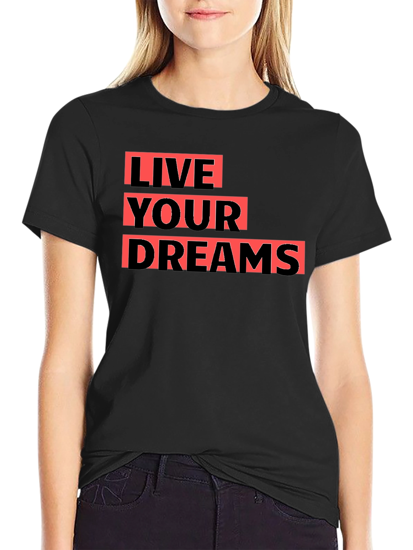 Live Your Dreams Graphic Tee - Black Cotton T-Shirt