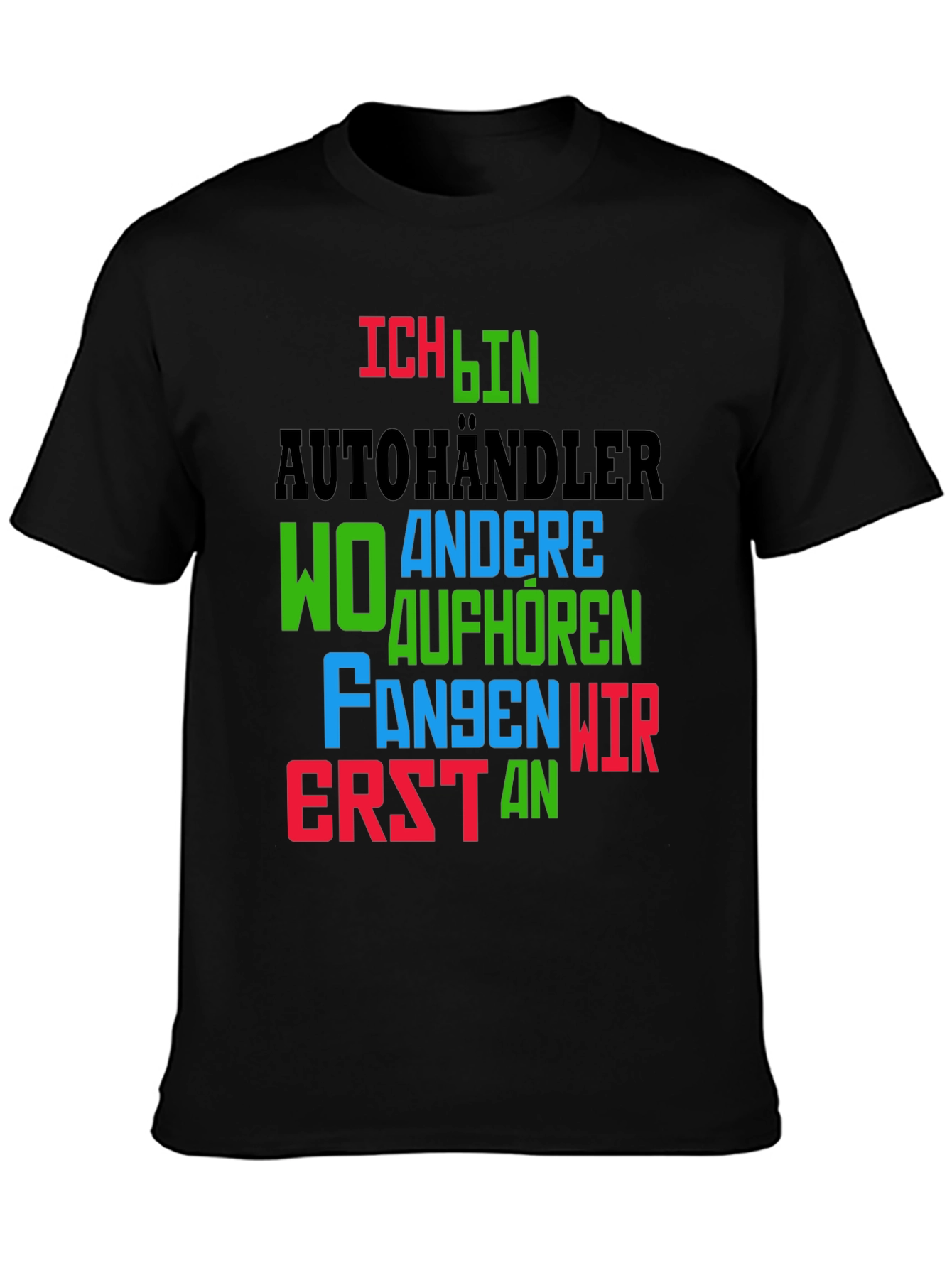 Ich Bin Autohändler T-Shirt - Car Dealer Humor