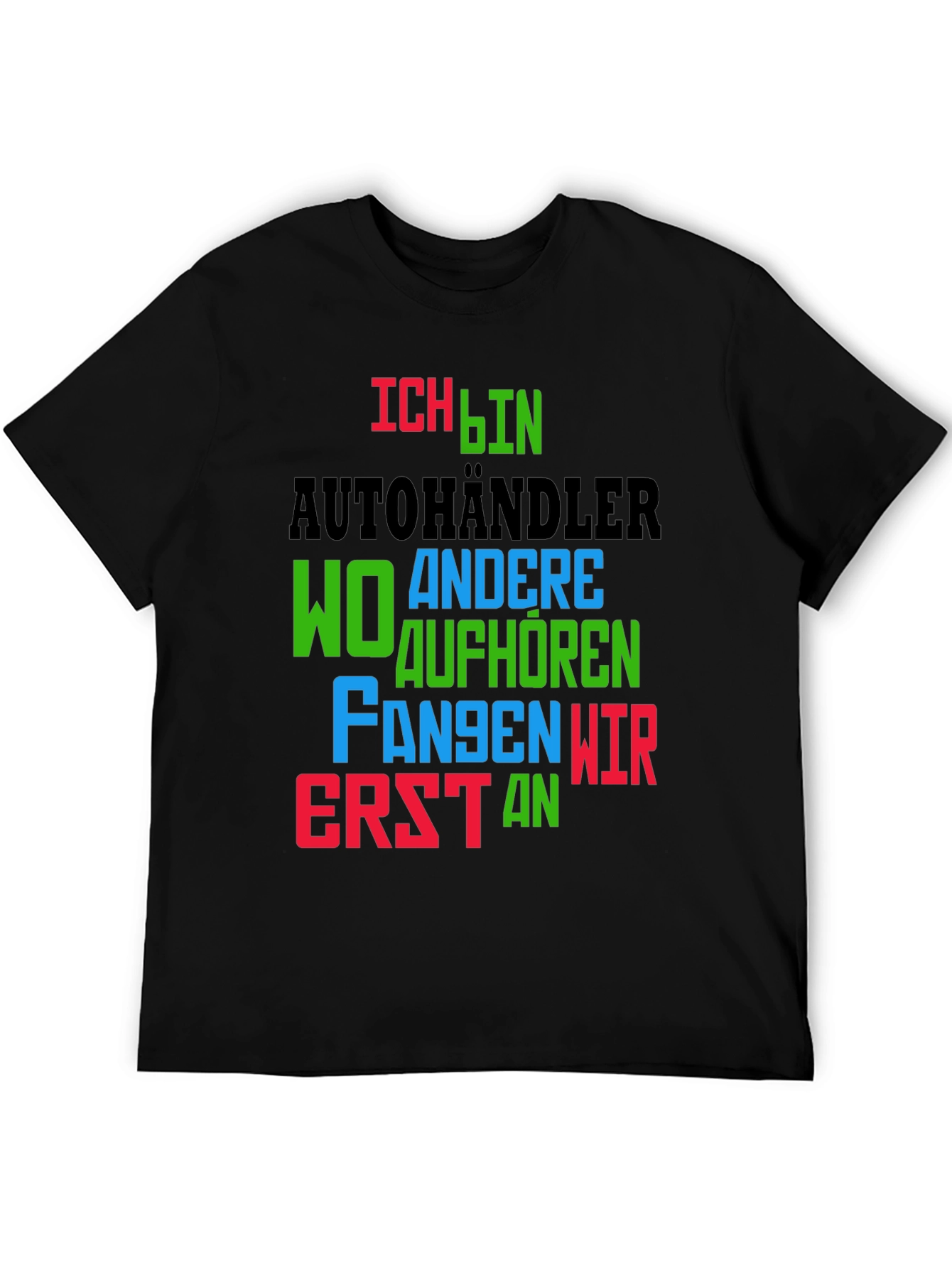 Ich Bin Autohändler T-Shirt - Car Dealer Humor