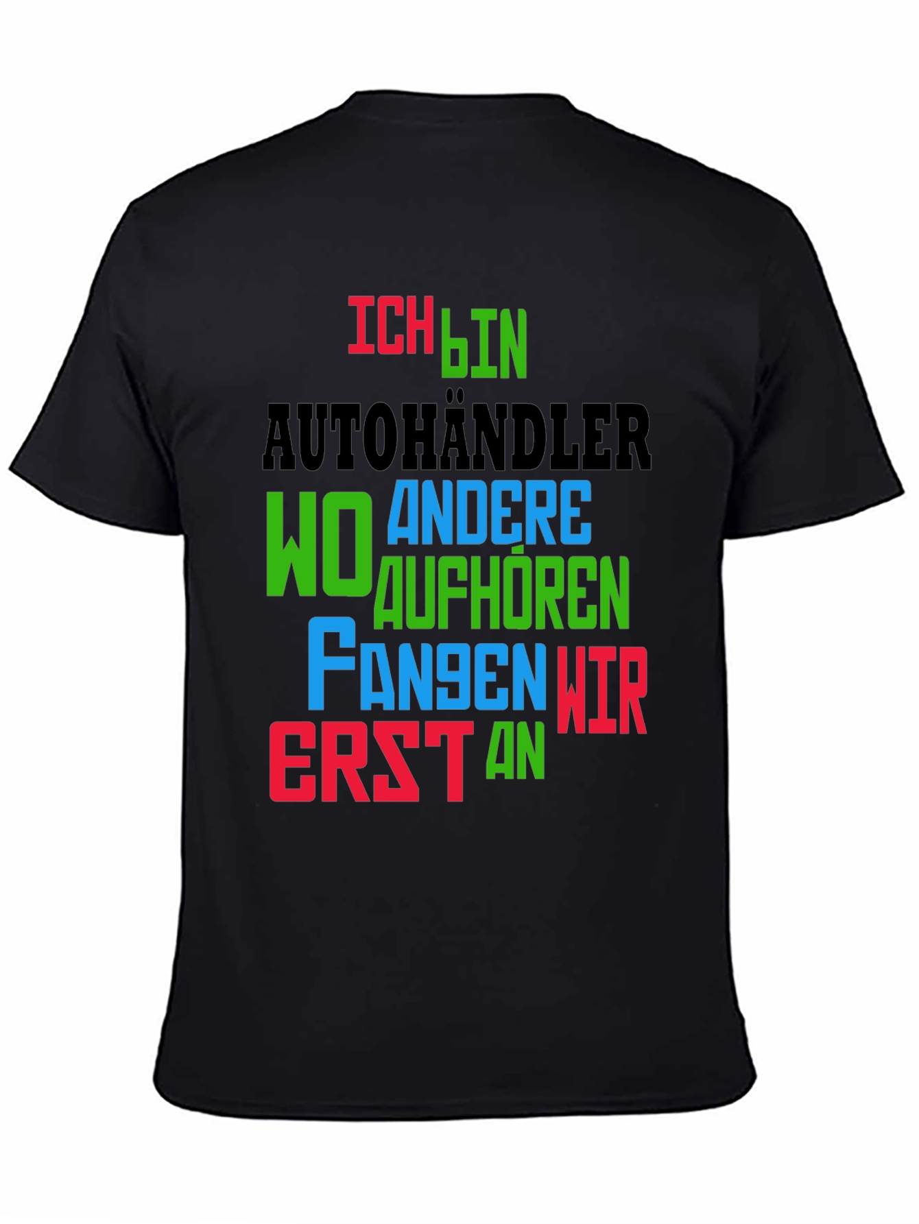 Ich Bin Autohändler T-Shirt - Car Dealer Humor