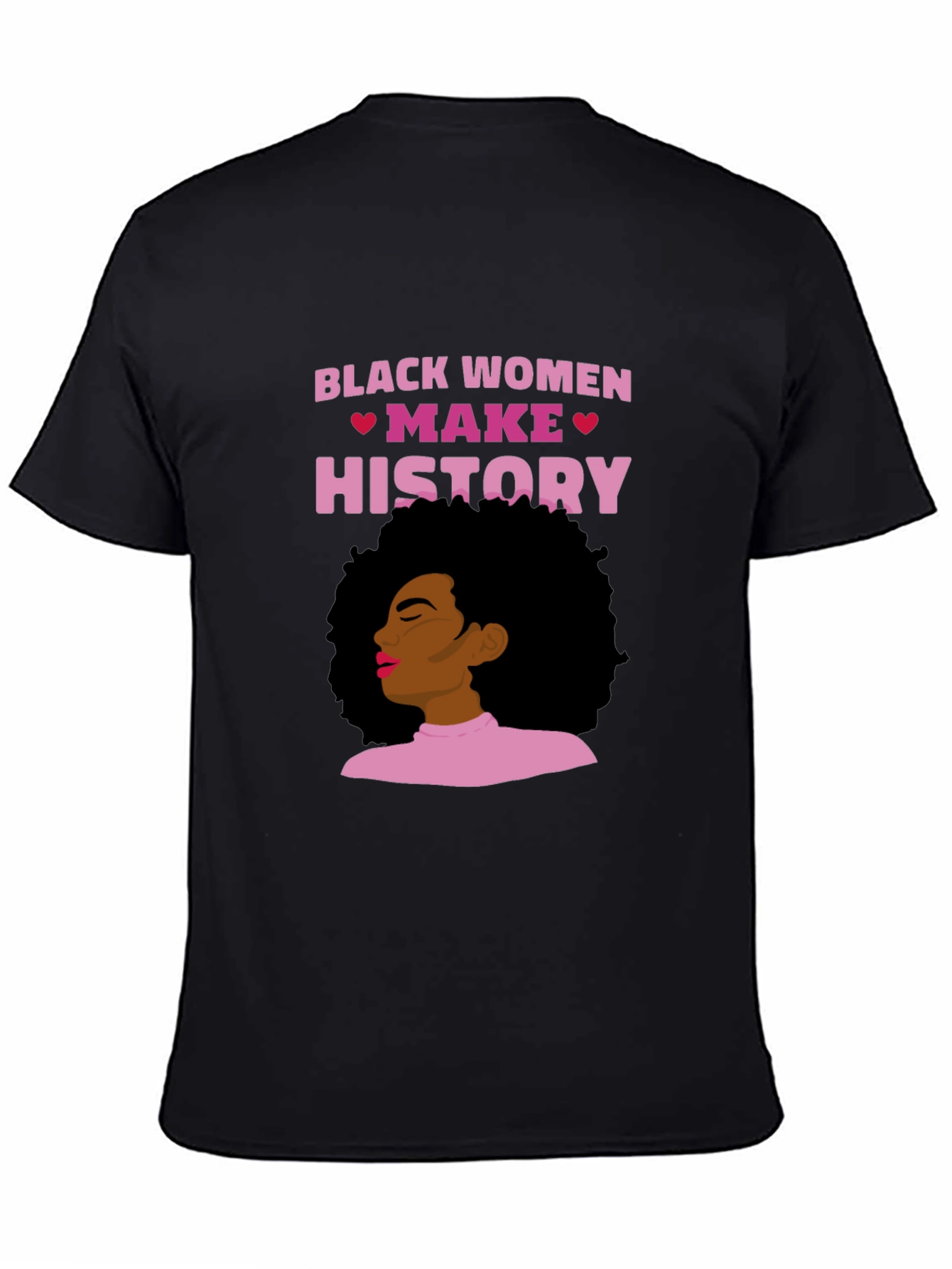 Black Women Make History Graphic Tee