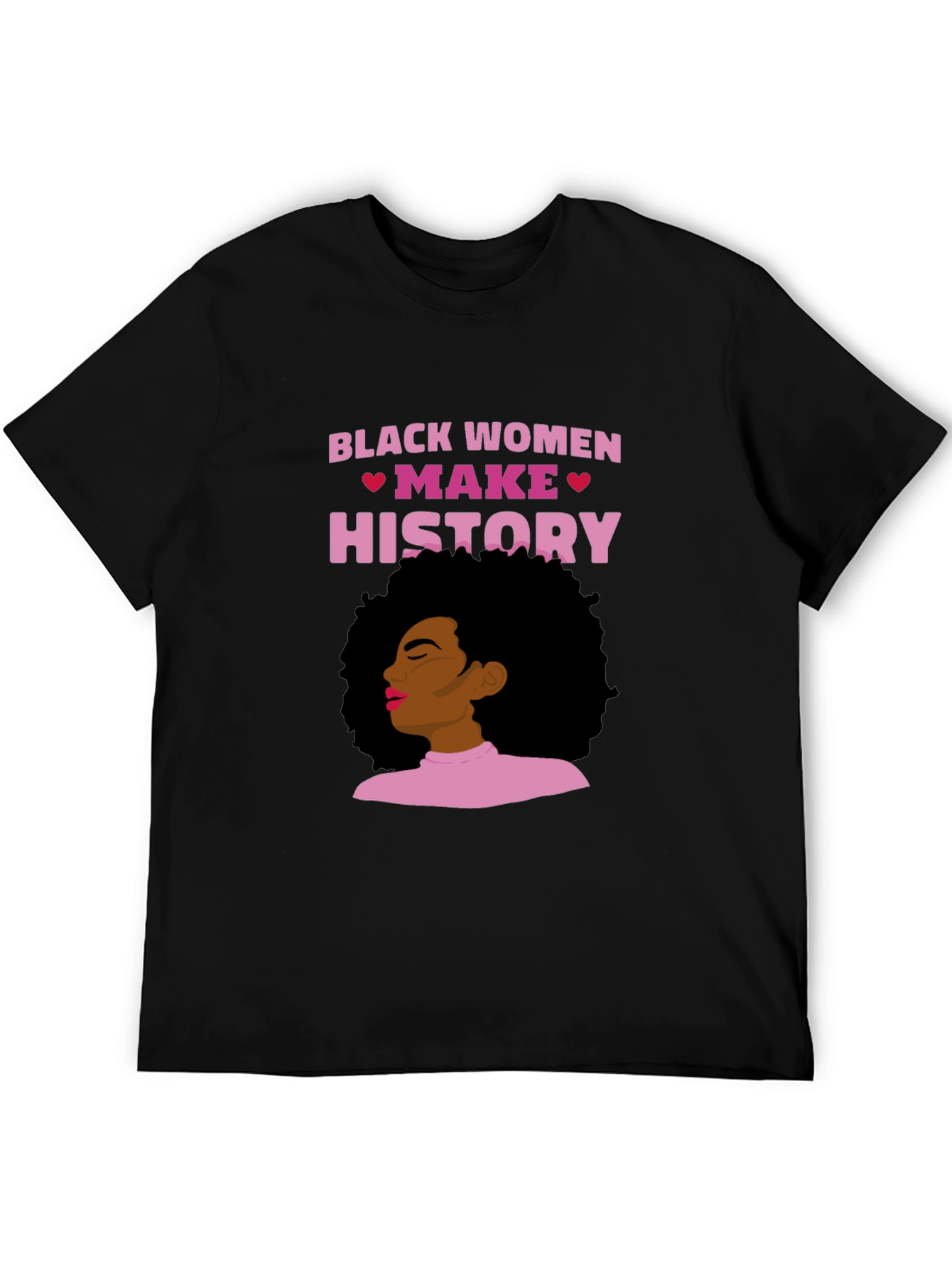 Black Women Make History Graphic Tee