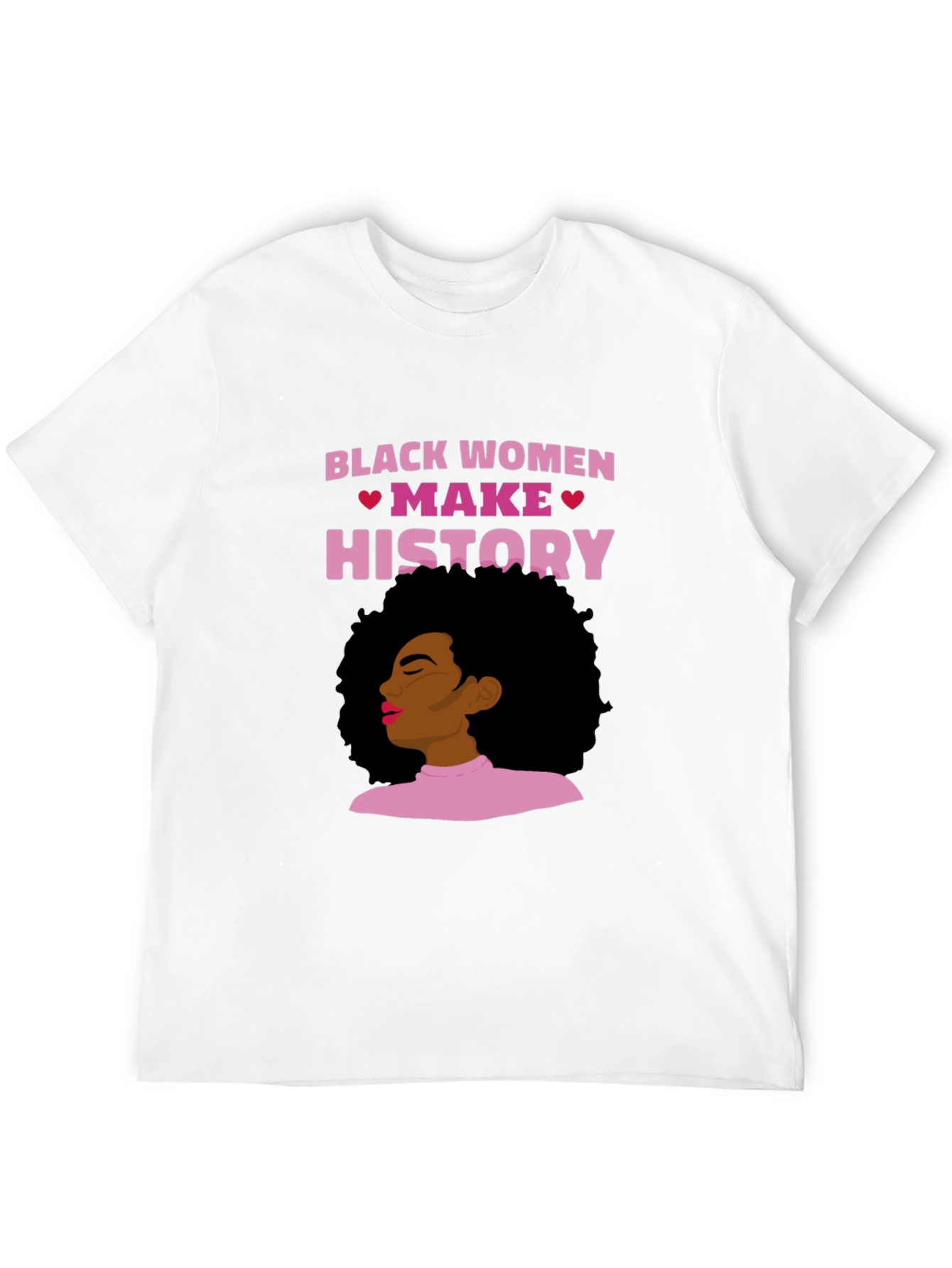 Black Women Make History Graphic Tee