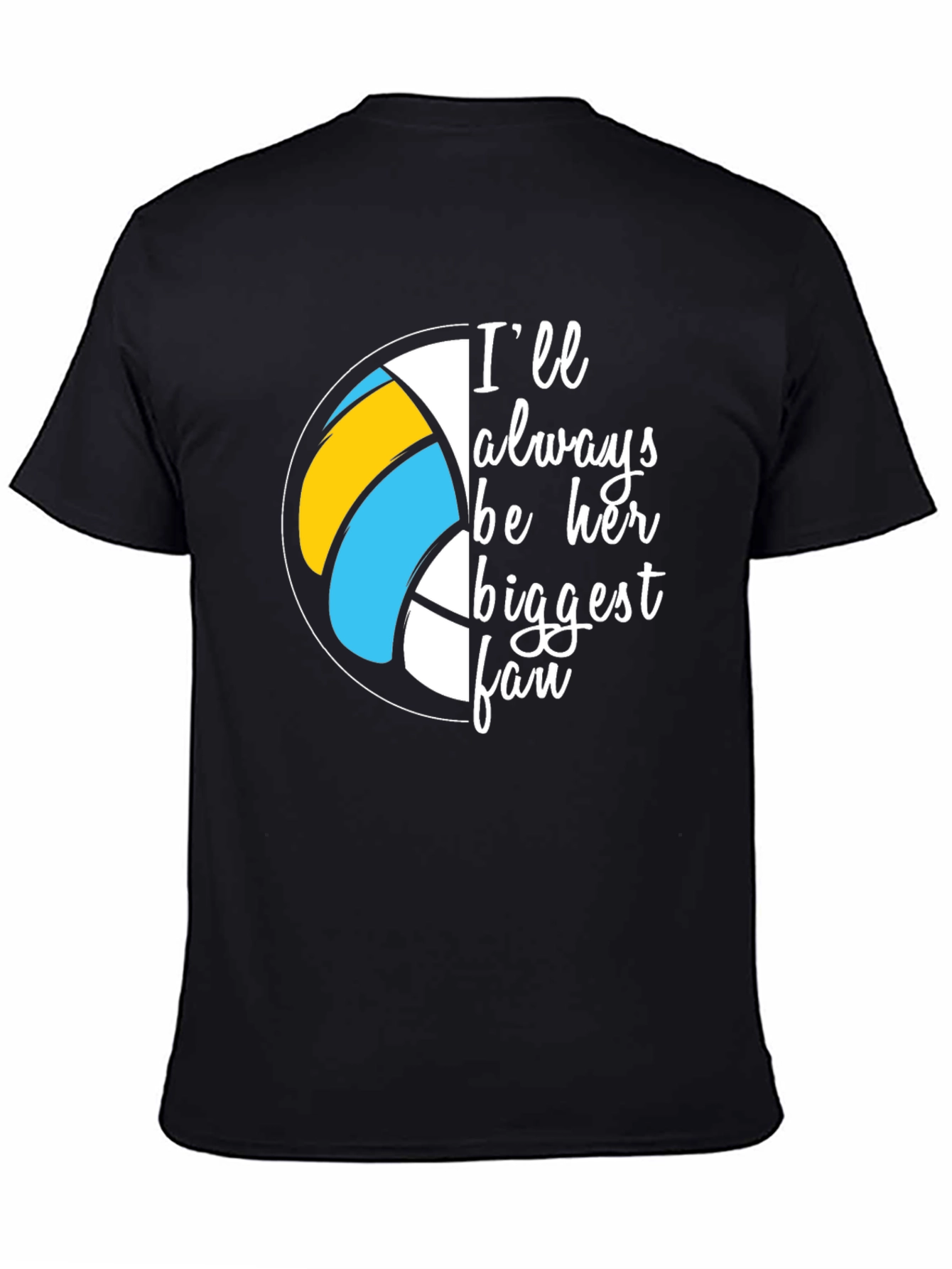 Volleyball Fan T-Shirt - Always Her Biggest Fan