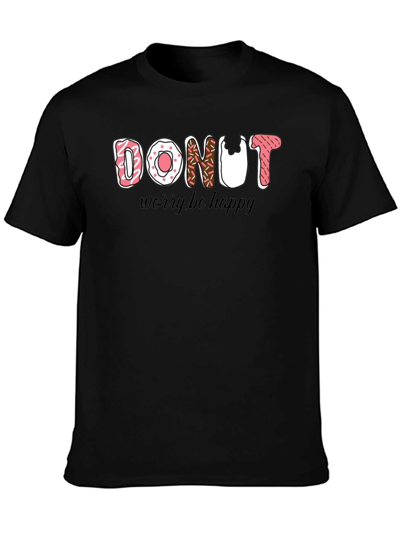 Donut Worry Be Happy T-Shirt