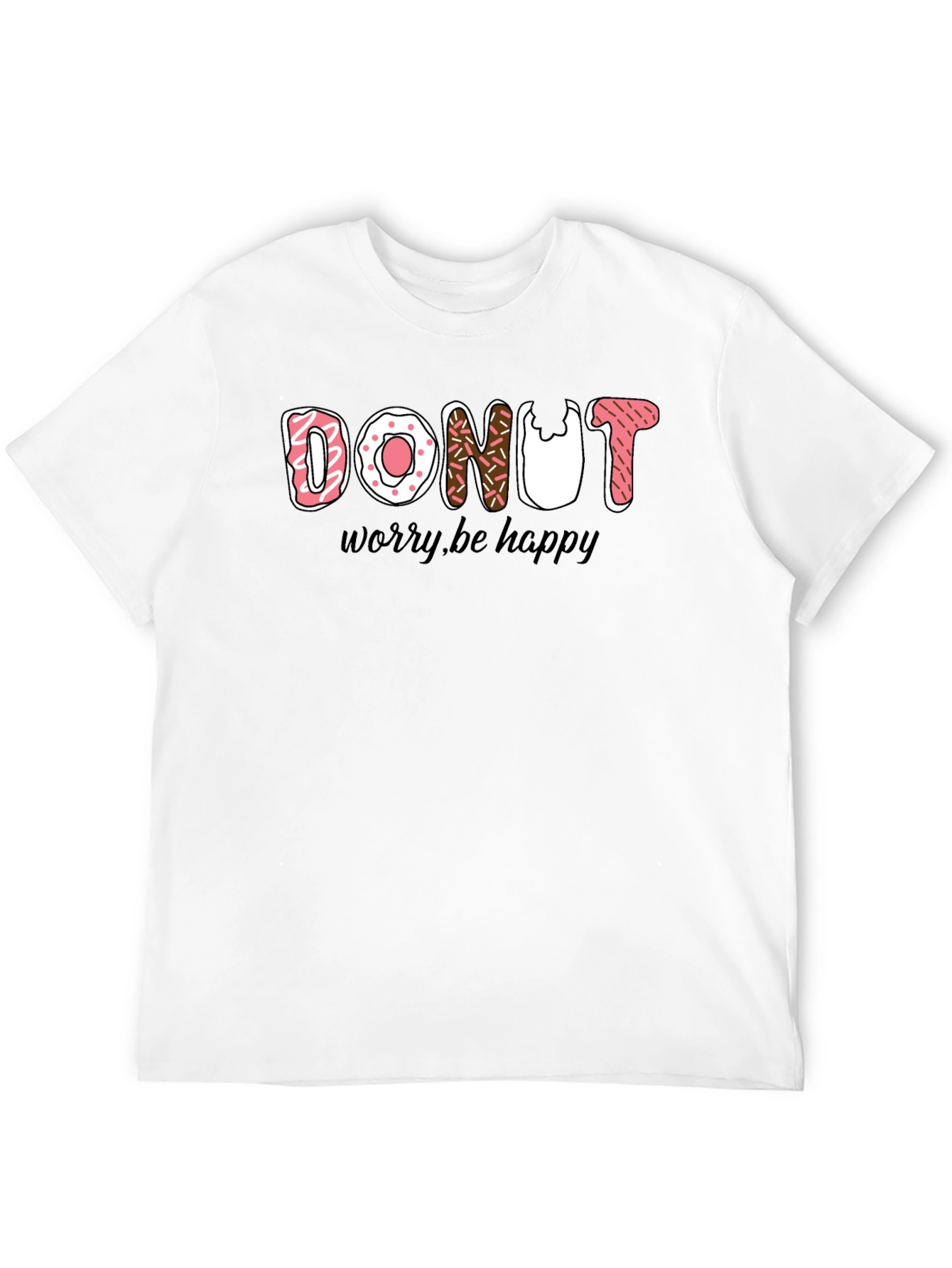 Donut Worry Be Happy T-Shirt