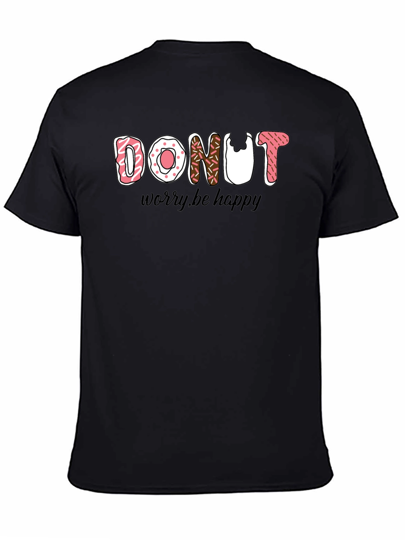 Donut Worry Be Happy T-Shirt