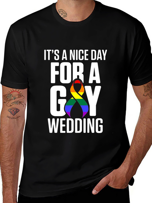 Its A Nice Day For A Gay Wedding T-Shirt