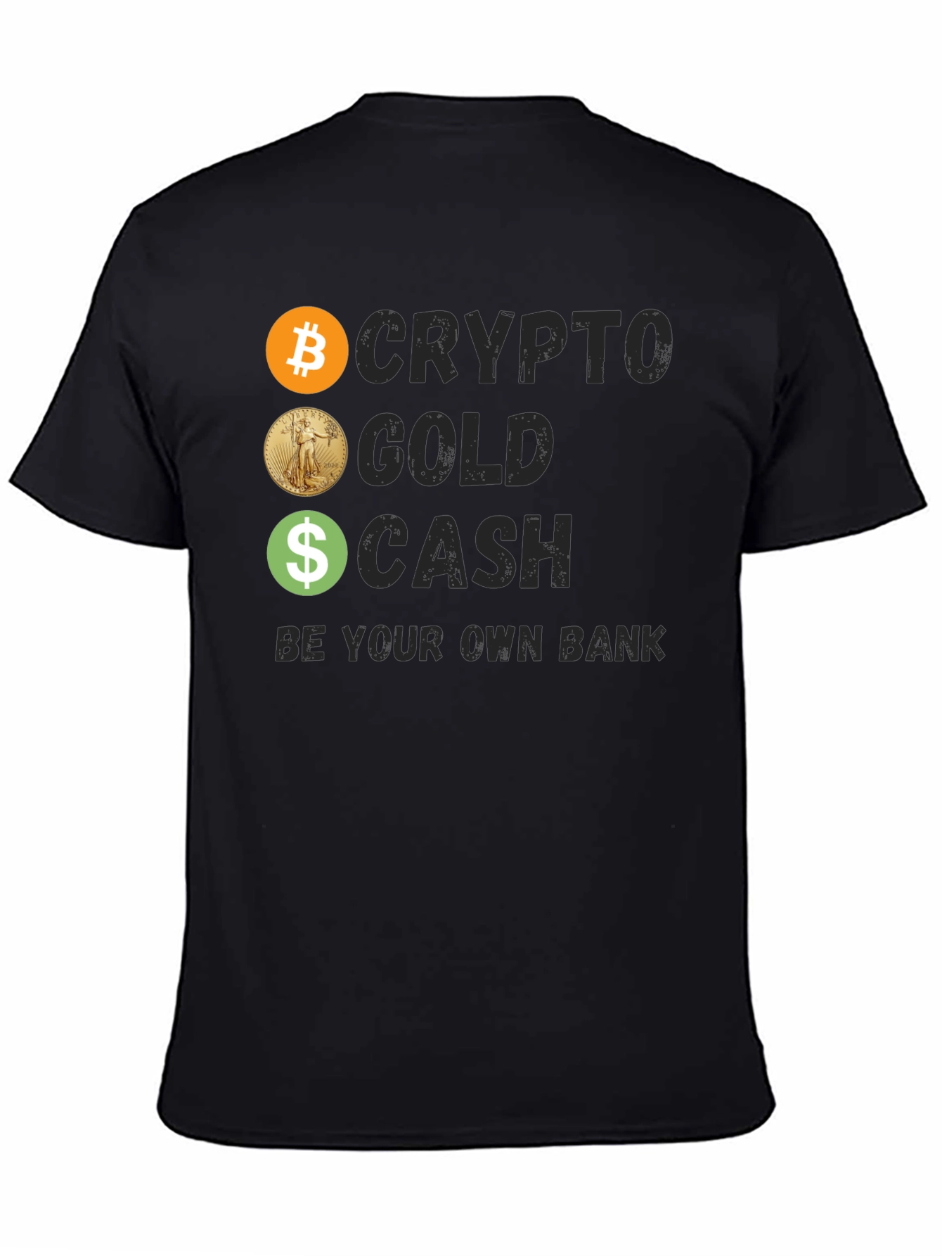Crypto Gold Cash Tee - Be Your Own Bank