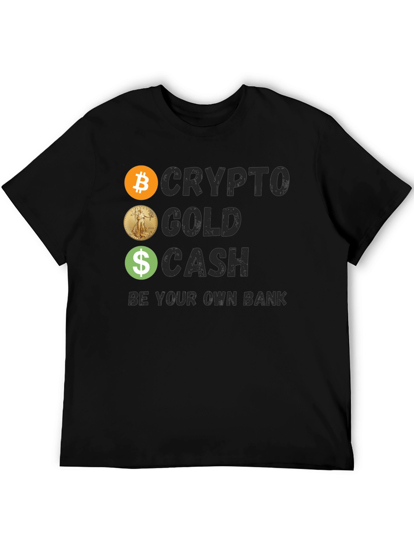Crypto Gold Cash Tee - Be Your Own Bank