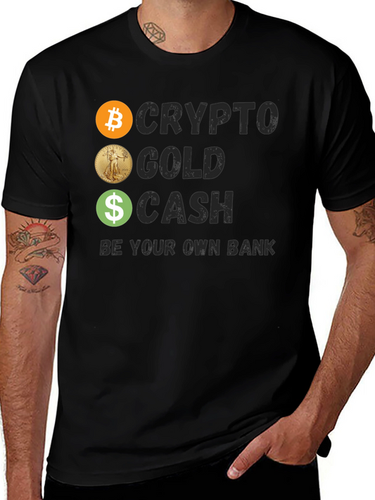 Crypto Gold Cash Tee - Be Your Own Bank