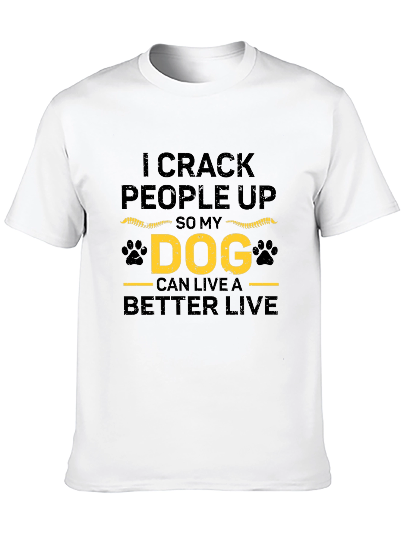 I Crack People Up Dog T-Shirt