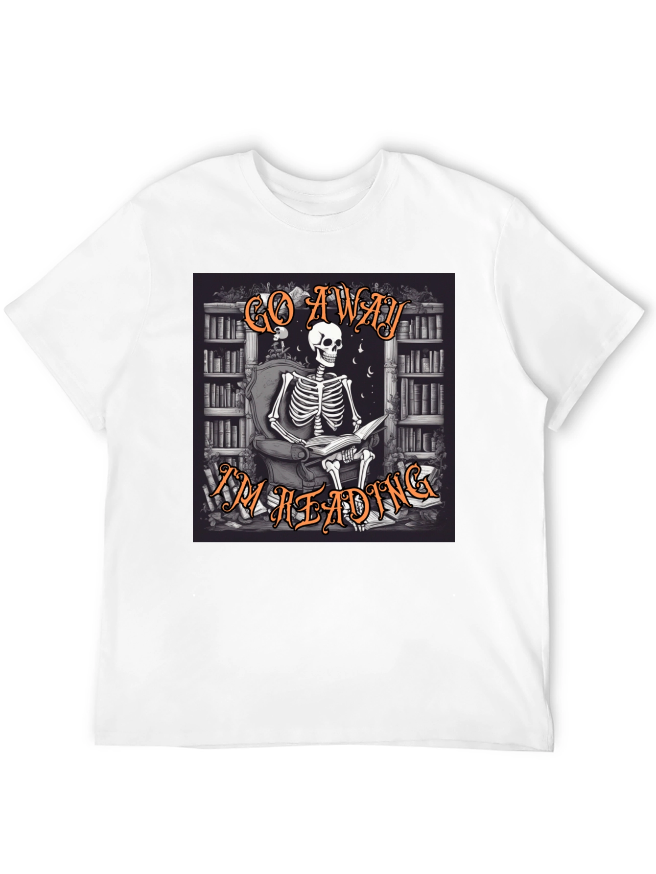 Go Away Im Reading T-Shirt Skeleton Book Lover Tee