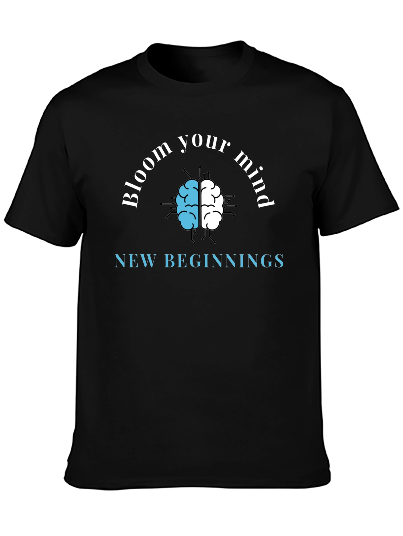 Bloom Your Mind T-Shirt - New Beginnings