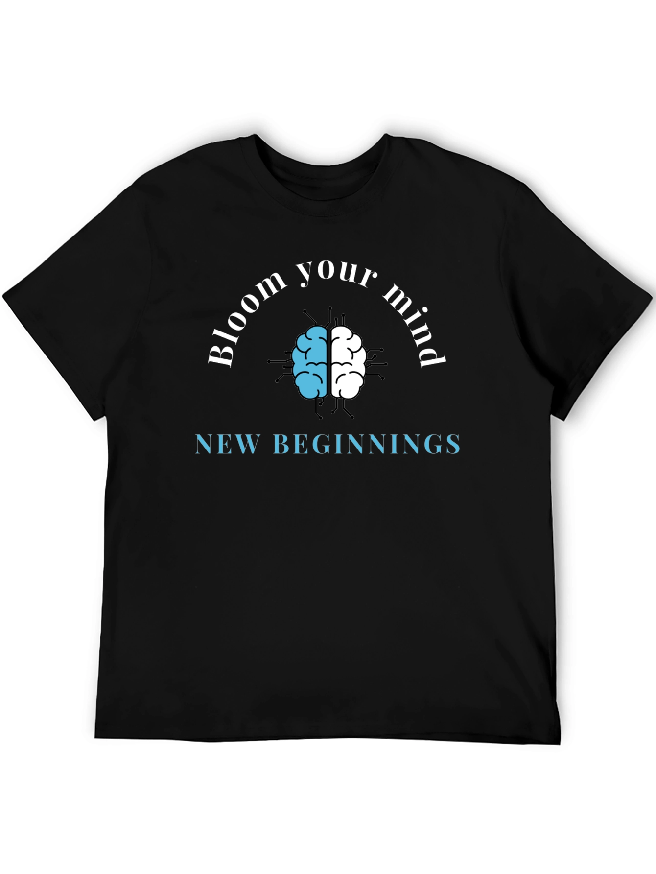 Bloom Your Mind T-Shirt - New Beginnings