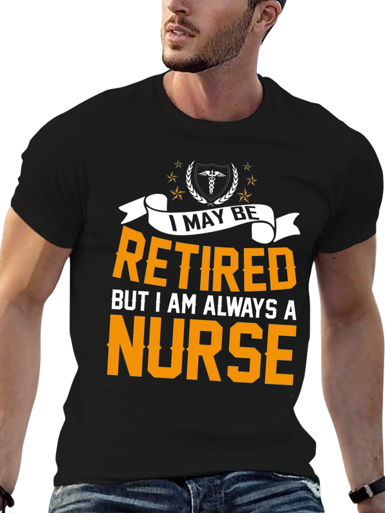 Retired Nurse T-Shirt - Always A Nurse
