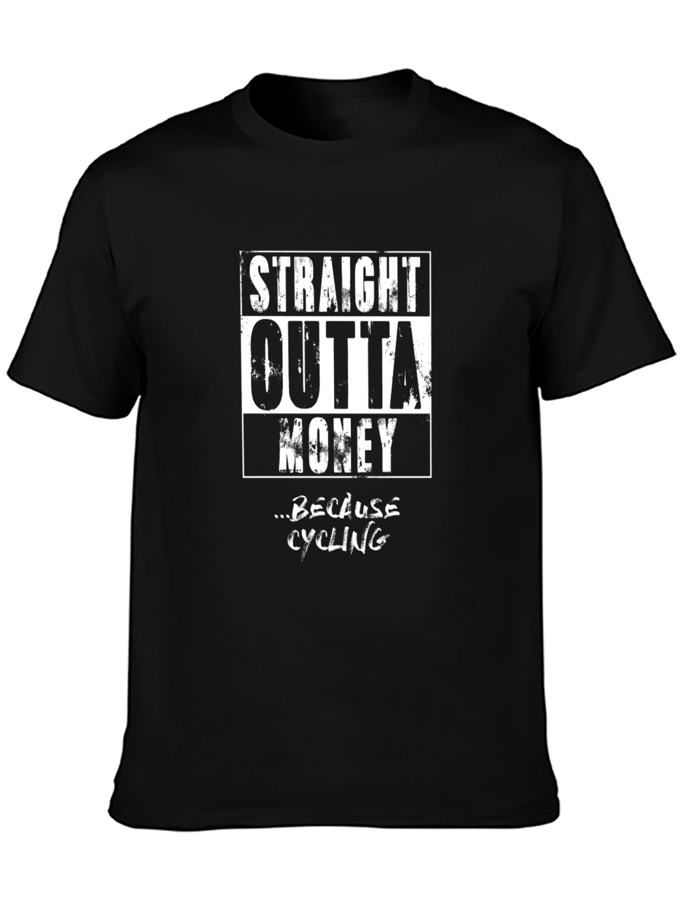 Straight Outta Money Cycling T-Shirt - Funny Biker Tee