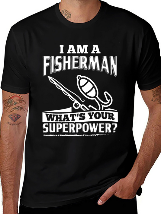 Fisherman Superpower T-Shirt - Humorous Angler Tee