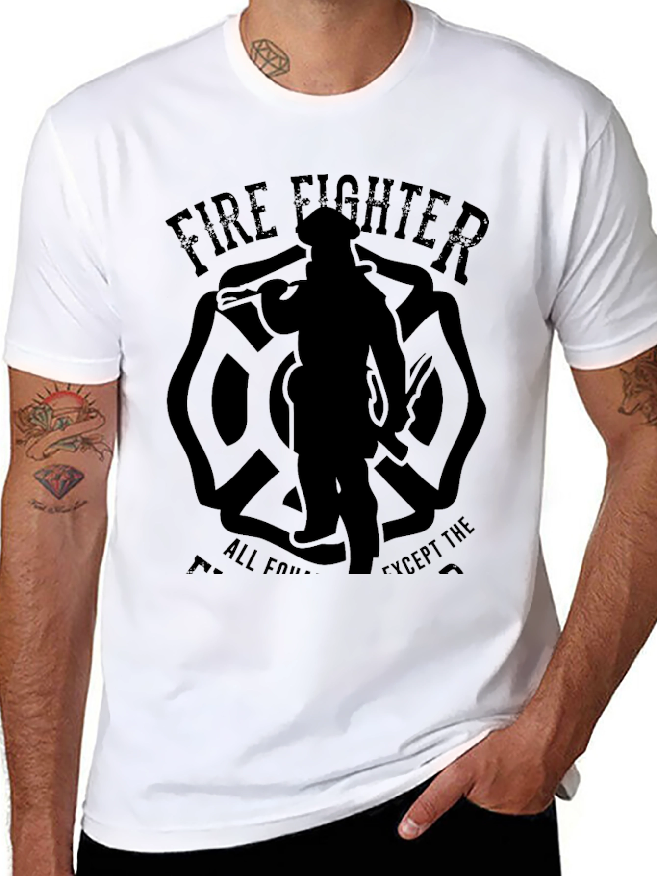 Firefighter T-Shirt - All Four Except The...