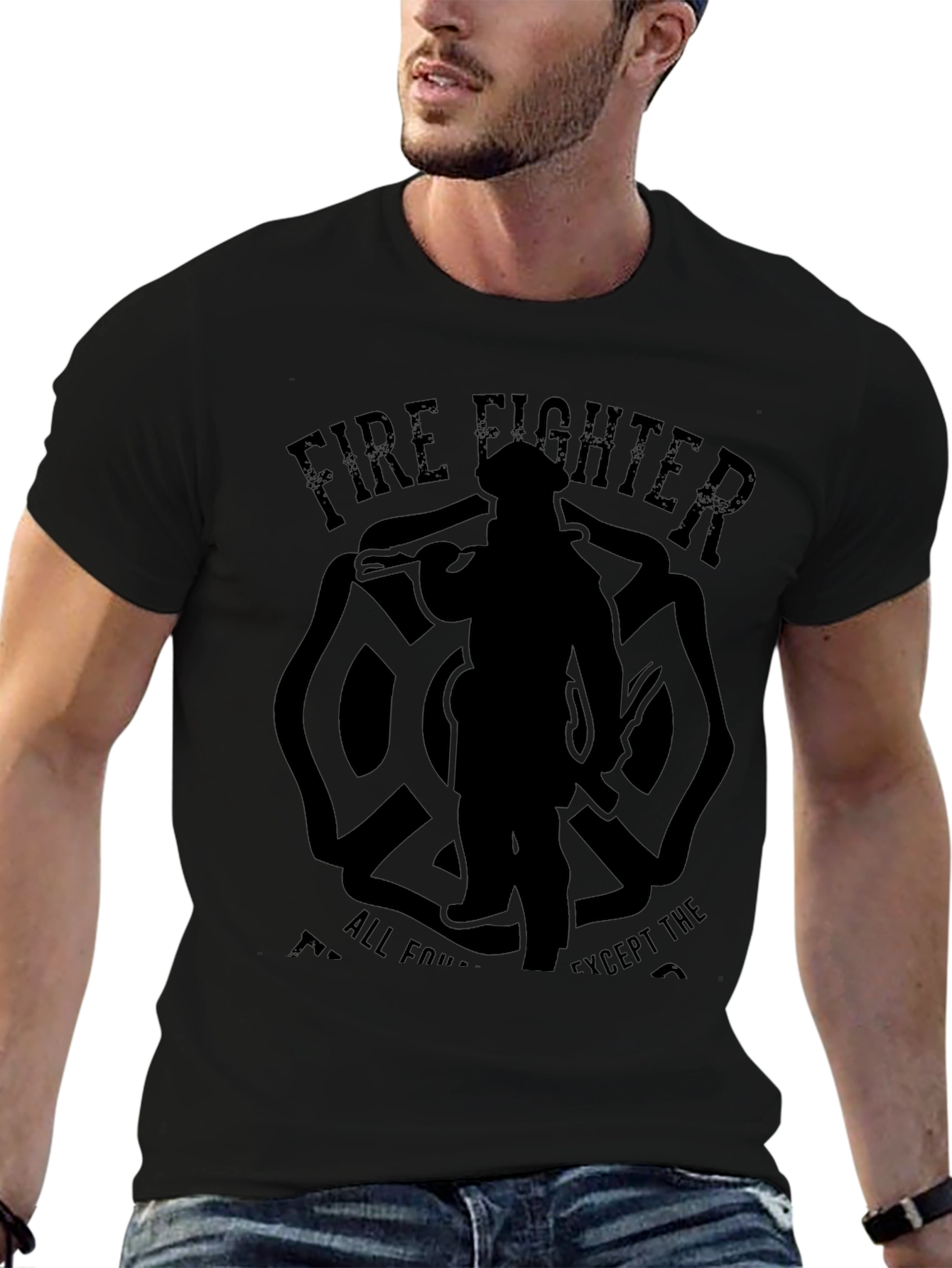 Firefighter T-Shirt - All Four Except The...