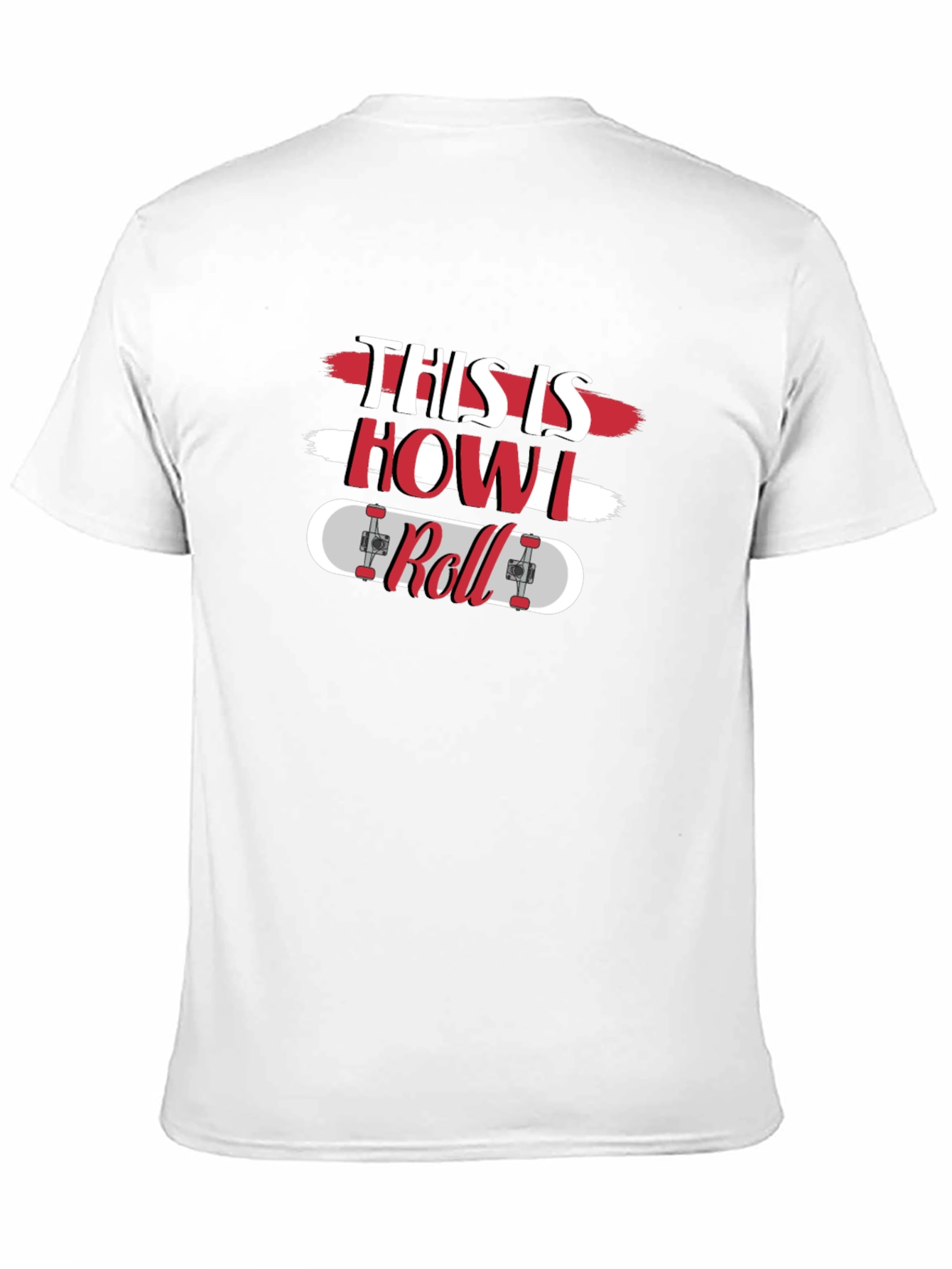 This is How I Roll Skateboard T-Shirt