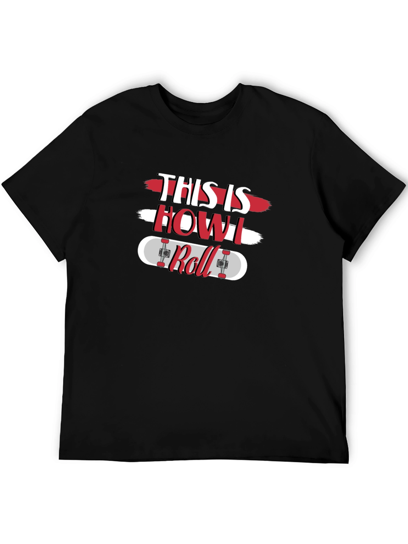 This is How I Roll Skateboard T-Shirt