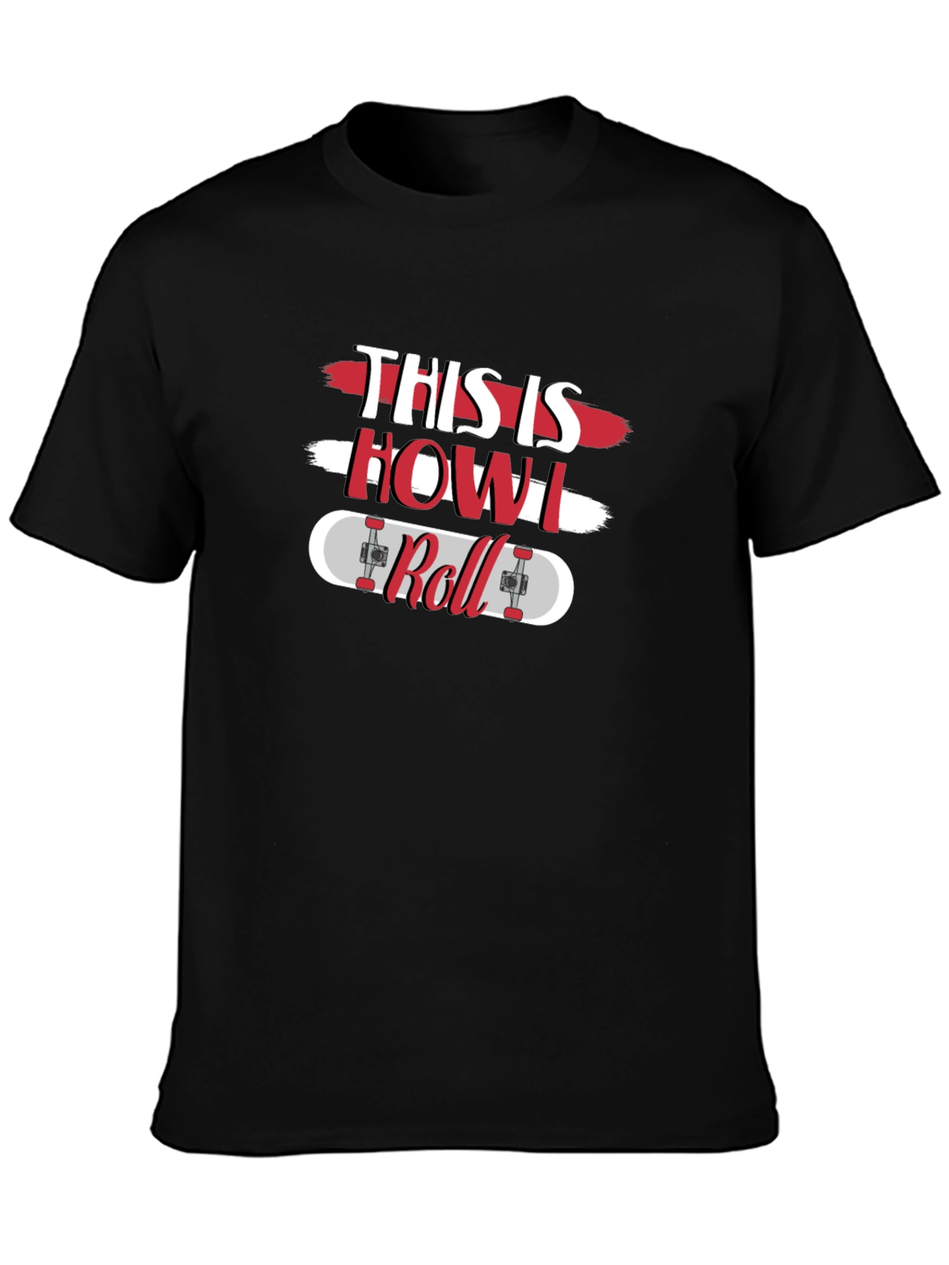 This is How I Roll Skateboard T-Shirt