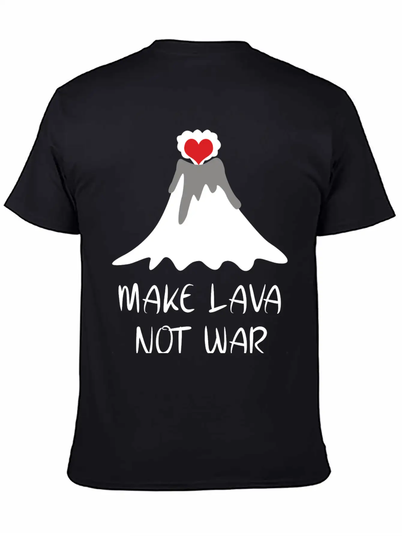 Make Lava Not War Unisex Casual T-Shirt – Clean Design For Daily Comfort