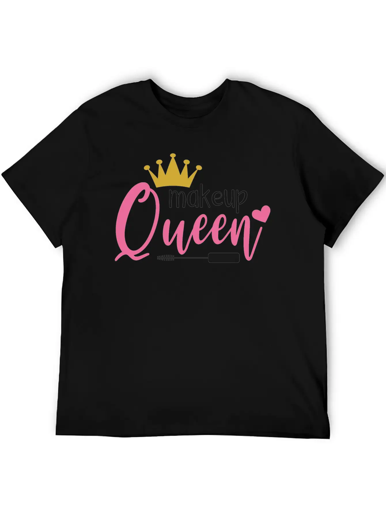 MAKEUP QUEEN Unisex Casual T-Shirt – Clean Design For Daily Comfort