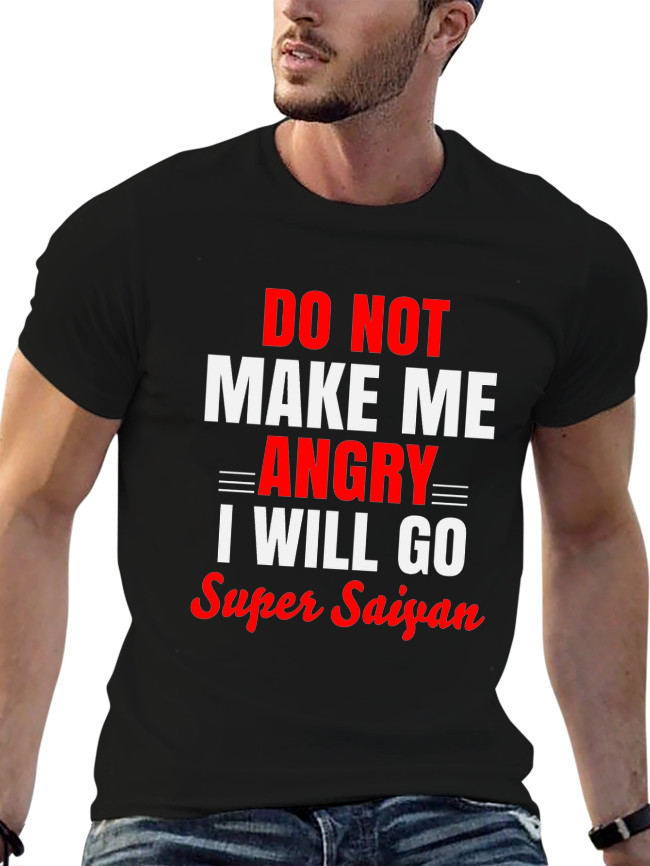 Do Not Make Me Angry Super Saiyan Black T-Shirt