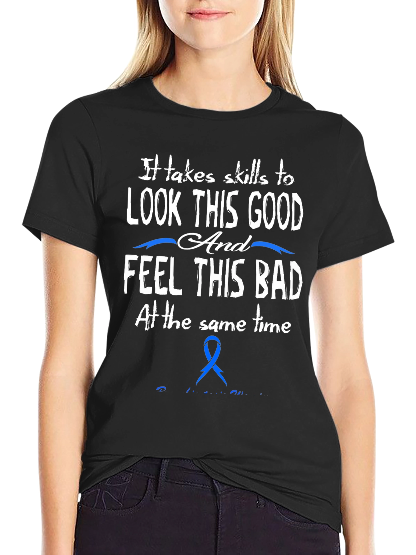 Skills to Look Good Feel Bad T-Shirt